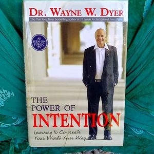 The Power of Intention